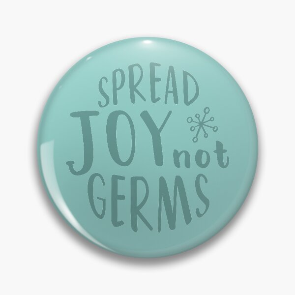 Item preview, Spread Joy Not Germs designed and sold by quoteedesigns.