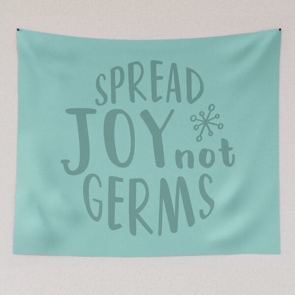 Item preview, Spread Joy Not Germs designed and sold by quoteedesigns.