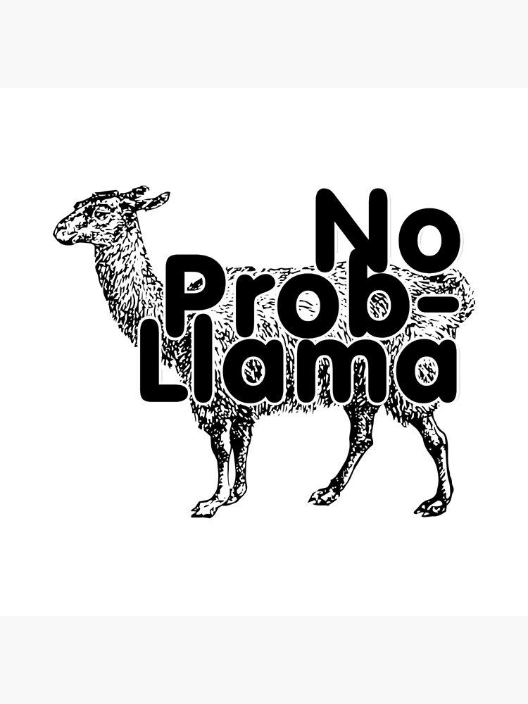 Disover No Prob- Llama Premium Matte Vertical Poster