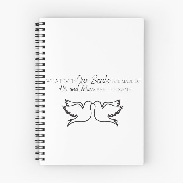 Item preview, Whatever Our Souls Are Made Of His and Mine are The Same designed and sold by Pandoras-Boxx.