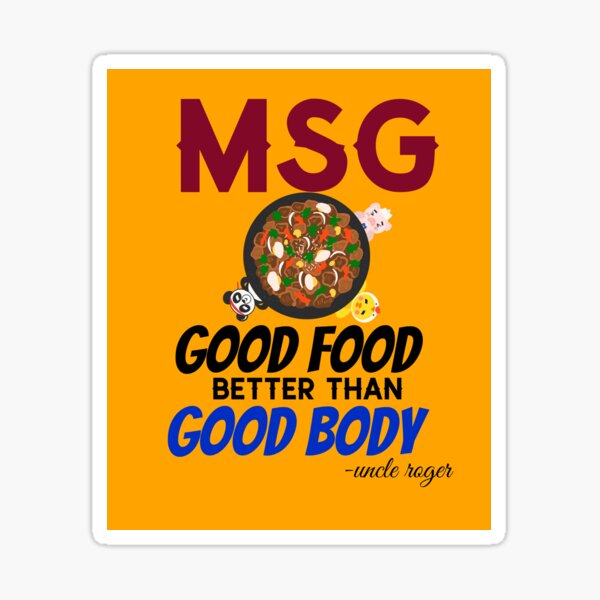 funny-design-msg-good-food-better-than-good-body-sticker-for-sale-by