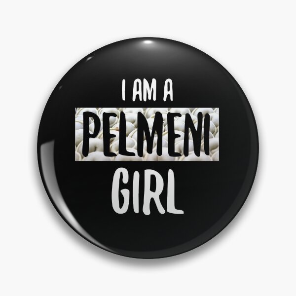 Item preview, I am a Pelmeni Girl present designed and sold by Pineapple-Tree.