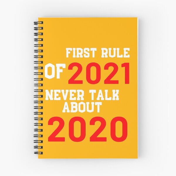 Item preview, The First Rule Of 2021 Never Talk About 2020 | We Don't Discuss 2020 | You Don't Talk About 2020 | Funny Bad Year Of History 2020 | Funny 2021 Quote designed and sold by BECOOOL.