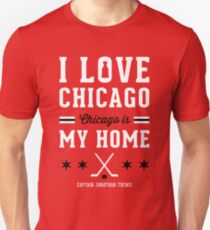 Jonathan Toews Chicago Quote Unisex T-Shirt