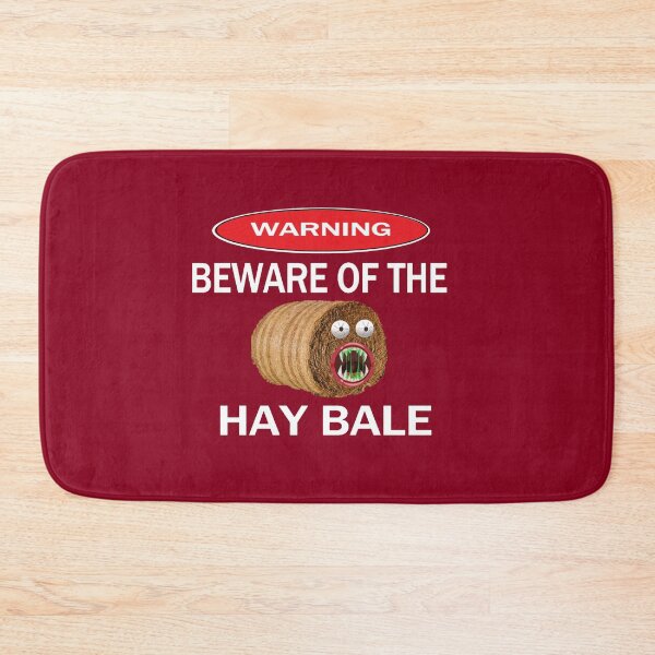 Item preview, BEWARE OF THE HAY BALE (RED) designed and sold by onemoormove.
