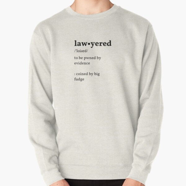 Lawyered - How I Met Your Mother Pullover Sweatshirt