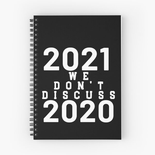 Item preview, The First Rule Of 2021 Never Talk About 2020 | We Don't Discuss 2020 | You Don't Talk About 2020 | Funny Bad Year Of History 2020 | Funny 2021 Quote designed and sold by BECOOOL.
