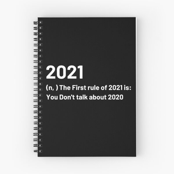 Item preview, The First Rule Of 2021 Never Talk About 2020 , We Dont Discuss 2020 , You Dont Talk About 2020 , Funny 2021 Quote designed and sold by BECOOOL.