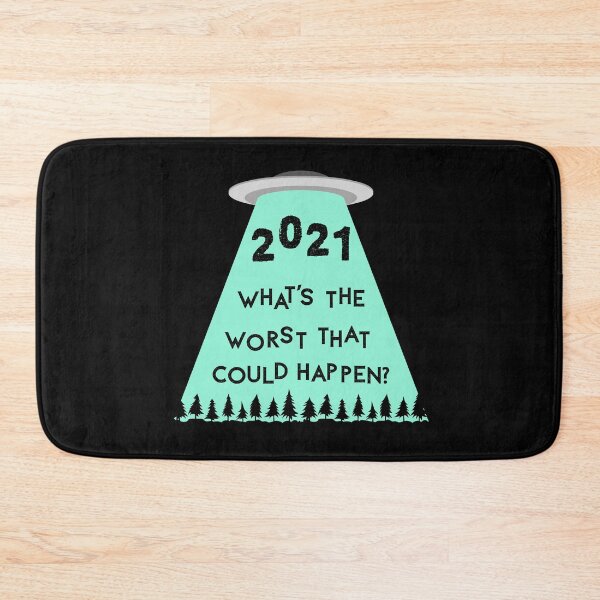 Item preview, Funny 2021 New Year - What's the worst that could happen designed and sold by CozyMarket.