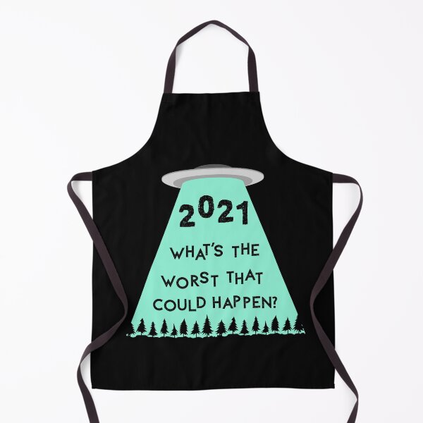 Item preview, Funny 2021 New Year - What's the worst that could happen designed and sold by CozyMarket.