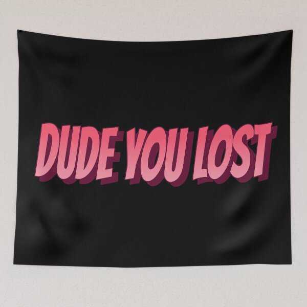 Item preview, DUDE YOU LOST - Goodbye Donald Trump Funny Shirt designed and sold by WordsmithNerd.