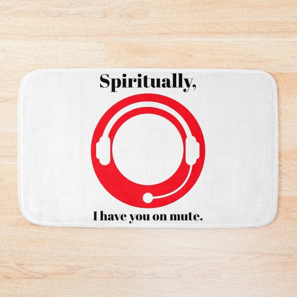 Item preview, You're on mute designed and sold by spiritual-tee.