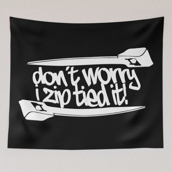 Item preview, Don't Worry i Zip Tie designed and sold by DefSlumber.