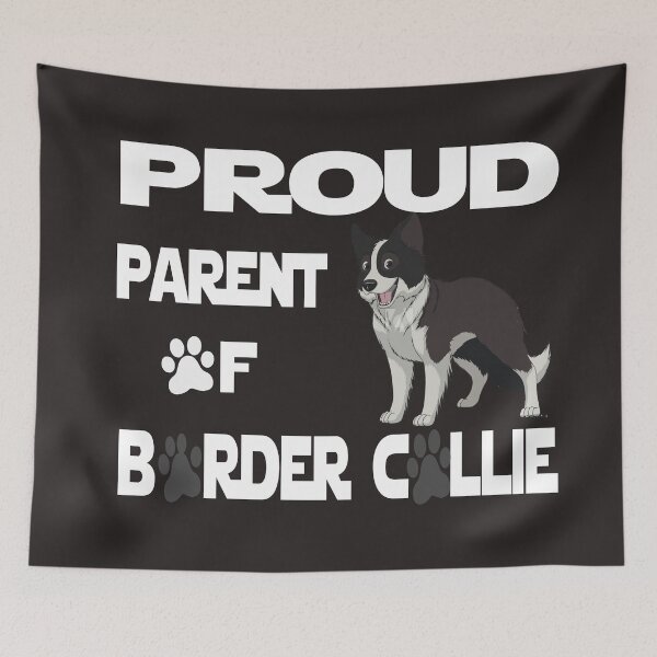 Item preview, proud parent of border collie, Border Collie dogs lover, funny dogs  designed and sold by akirsaid.