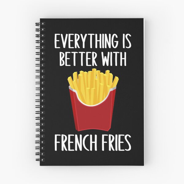 Item preview, Everything Is Better With French Fries designed and sold by yacine12353.