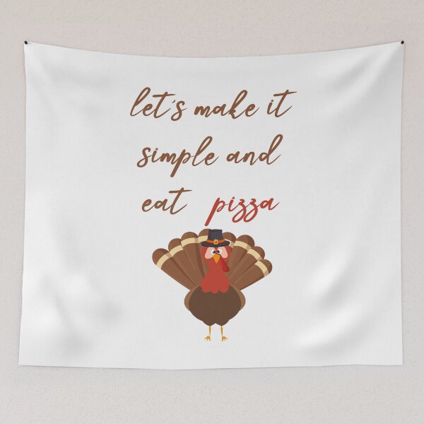 Item preview, Let's make it simple and eat pizza. thanksgiving funny gift. designed and sold by OMCreative.
