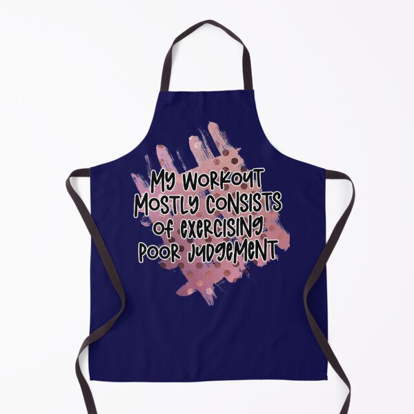 Item preview, My workout mostly consists of exercising poor judgements designed and sold by Moussa Sussi.