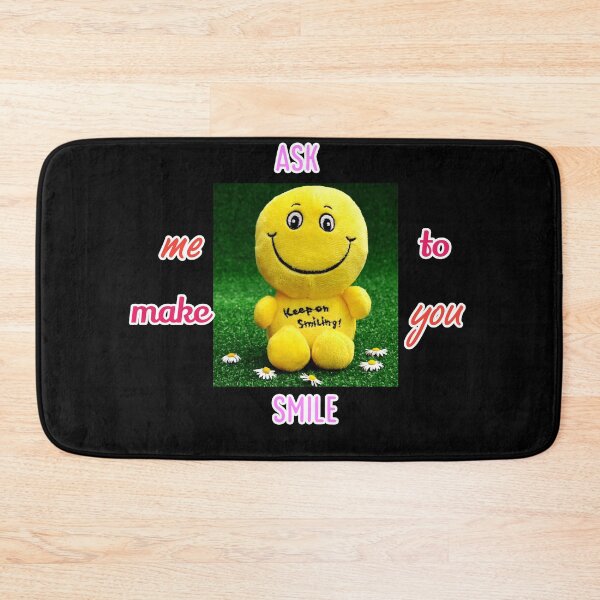 Item preview, Ask me to make you smile designed and sold by Sahil Randhawa.