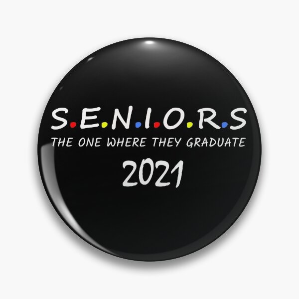 Item preview, Seniors Friends Class of 2021  Graduation Gift The One Where They Graduate 2021 designed and sold by env1nada.