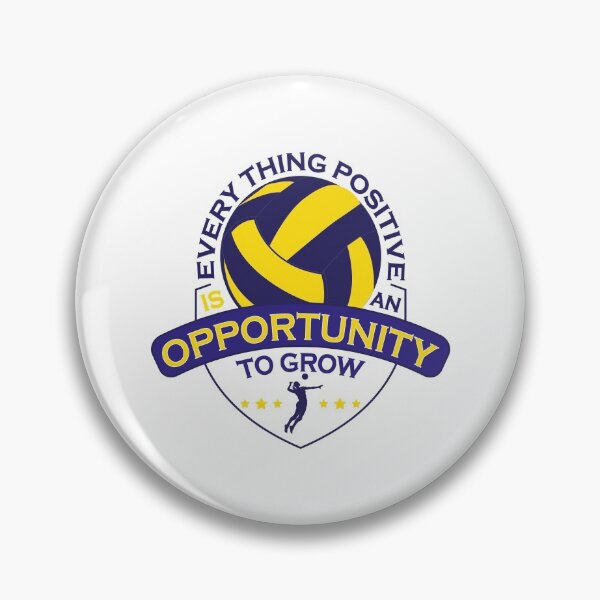 Item preview, every thing positive is an opportunity to grow, volleyball designed and sold by YAHIA-14.