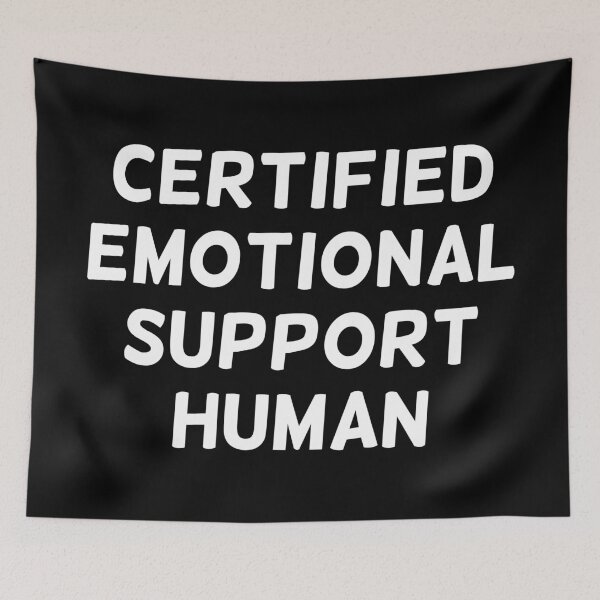 Item preview, Certified Emotional Support Human – Professional Kindness Caring Service designed and sold by The Green Corner.