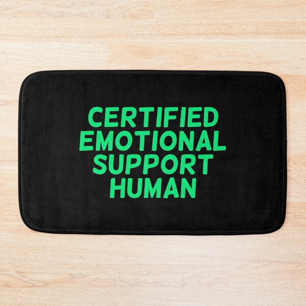 Item preview, Certified Emotional Support Human Green – Professional Kindness Caring Love designed and sold by The Green Corner.