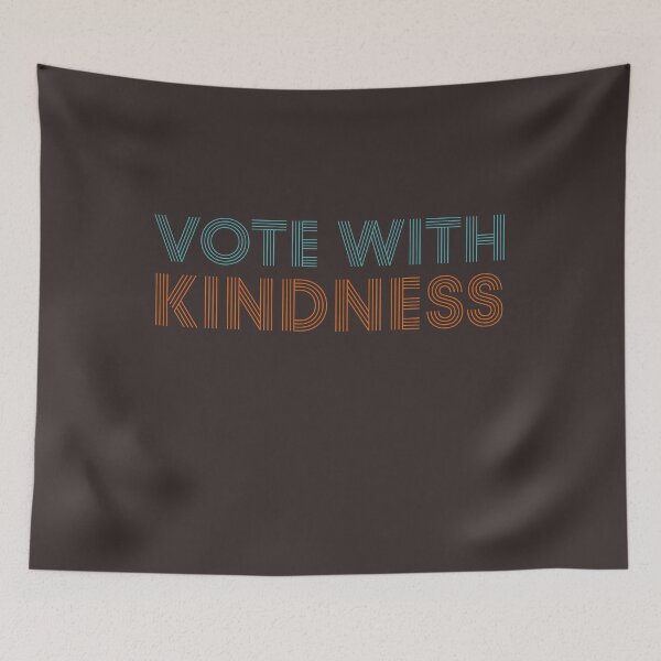 Item preview, vote with kindness, I vote with kindness designed and sold by 3colors3.