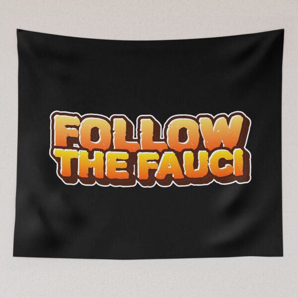 Item preview, FOLLOW THE FAUCI - TEAM FAUCI SHIRT VER.2 designed and sold by WordsmithNerd.