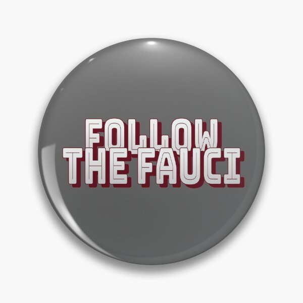 Item preview, FOLLOW THE FAUCI - TEAM FAUCI SHIRT VER.4 designed and sold by WordsmithNerd.