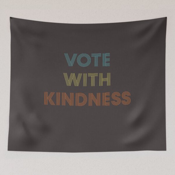 Item preview, vote with kindness, I vote with kindness designed and sold by 3colors3.