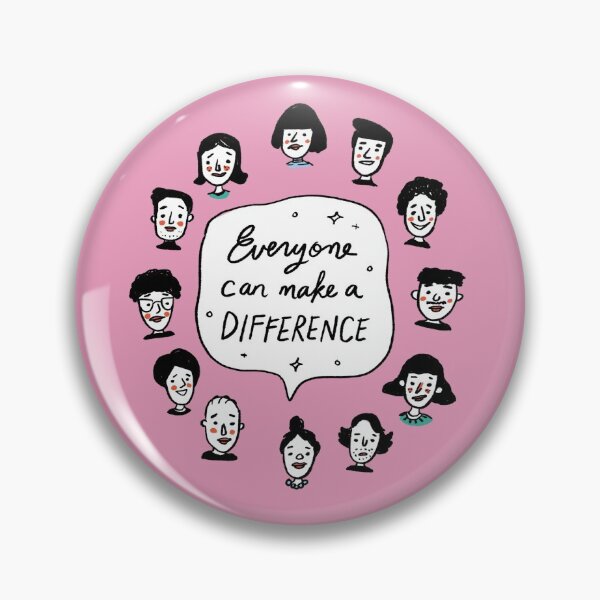 Item preview, Everyone Can Make A Difference designed and sold by BeNiceMnl.