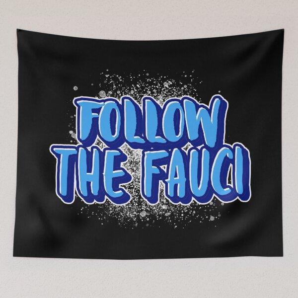 Item preview, FOLLOW THE FAUCI - TEAM FAUCI SHIRT VER.6 designed and sold by WordsmithNerd.