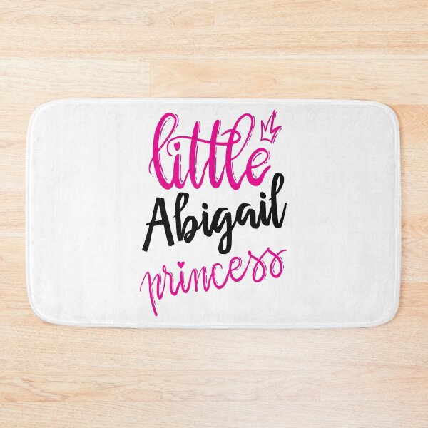 Item preview, Little Abigail Princess My Name Is Abigail! designed and sold by ProjectX23.