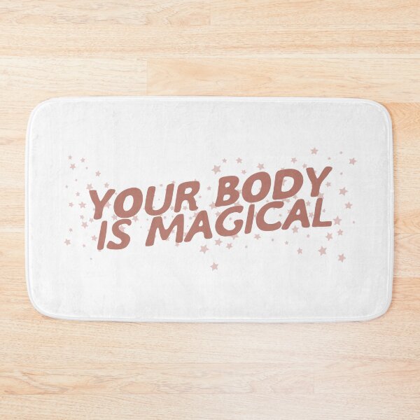 Item preview, YOUR BODY IS MAGICAL designed and sold by ManyaMalhotra.