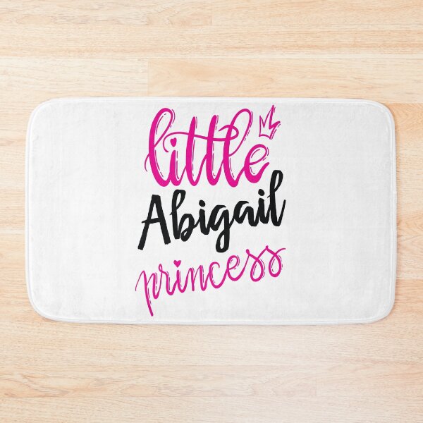 Item preview, Little Abigail Princess My Name Is Abigail! designed and sold by ProjectX23.