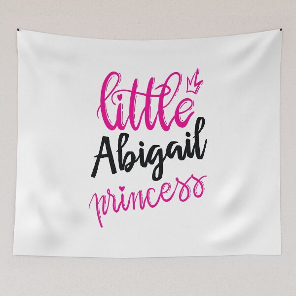 Item preview, Little Abigail Princess My Name Is Abigail! designed and sold by ProjectX23.