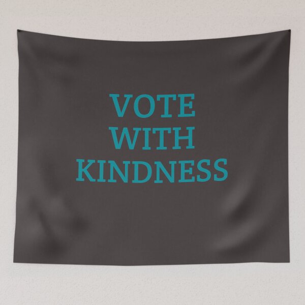 Item preview, vote with kindness, I vote with kindness designed and sold by 3colors3.