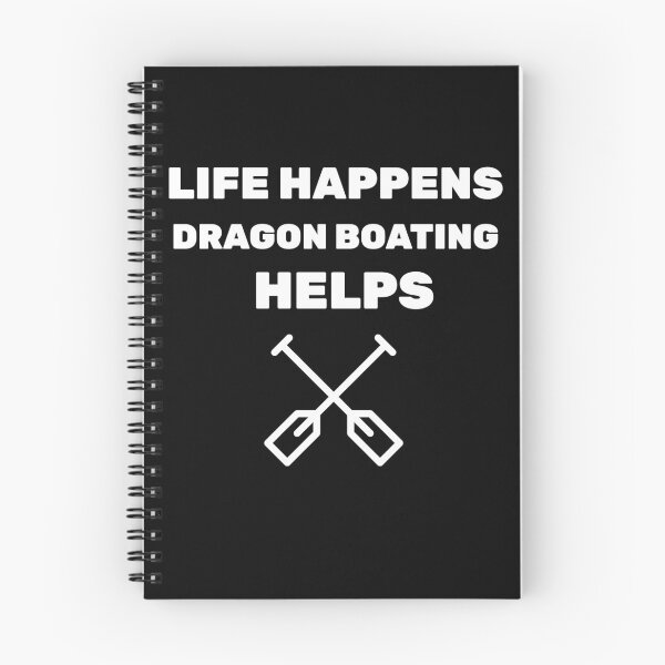 Item preview, Life Happens Dragon Boating Helps designed and sold by joabaj.