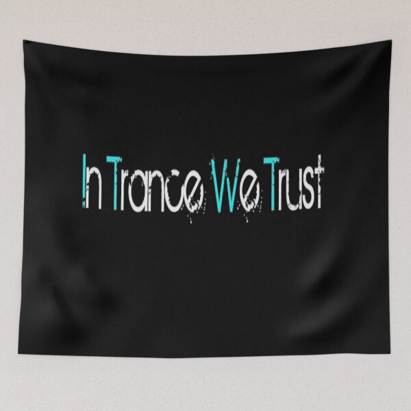 Item preview, In Trance we Trust designed and sold by JBaystro.
