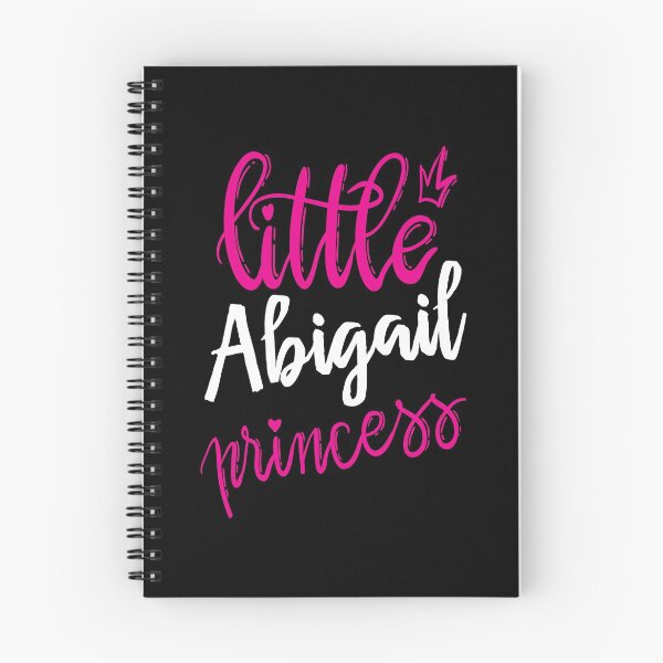 Item preview, Little Abigail Princess My Name Is Abigail! designed and sold by ProjectX23.