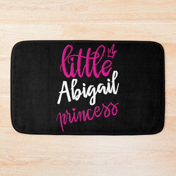 Item preview, Little Abigail Princess My Name Is Abigail! designed and sold by ProjectX23.