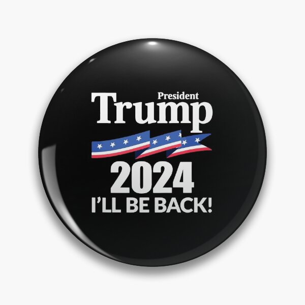 Item preview, President Trump 2024 I'll Be Back designed and sold by benitostevens.