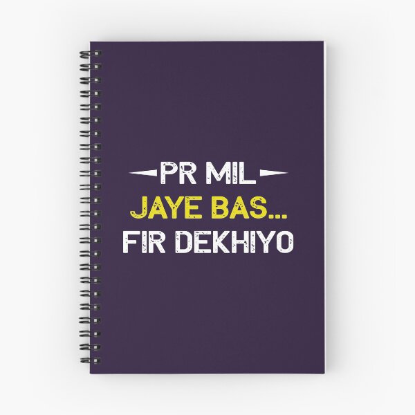 Item preview, PR Mil Jaye Bas... Fir dekhiyo designed and sold by FindurIdentity.