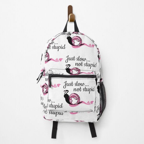 Item preview, Just Slow Not Stupid designed and sold by 4AllTimes.