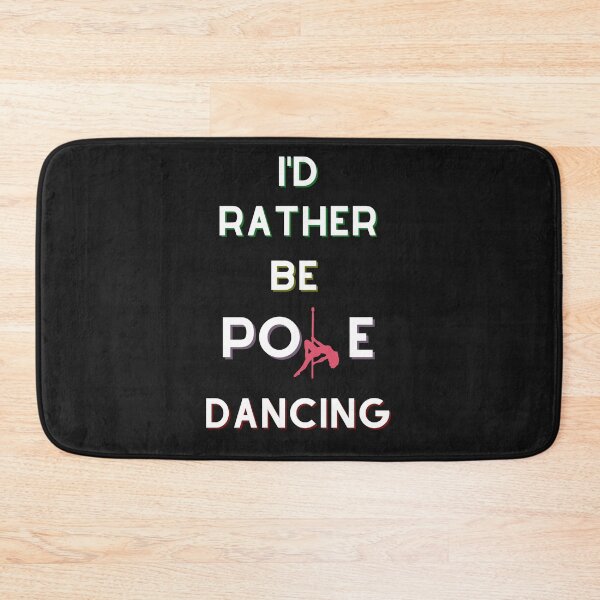 Item preview, Id rather be pole dancing Funny designed and sold by Mommaspouch.
