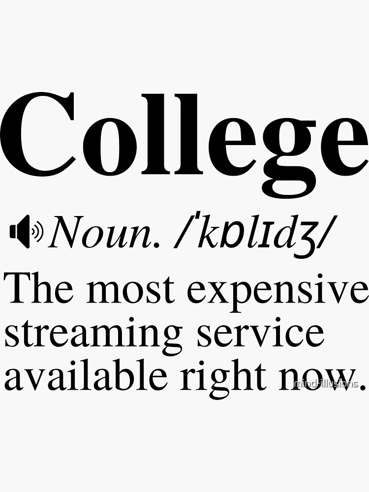 College: The Most Expensive Streaming Service Available Right Now