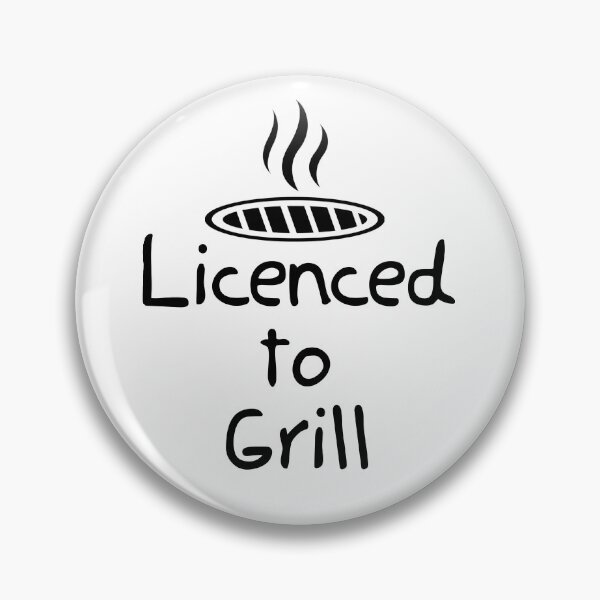 Item preview, Licenced To Grill designed and sold by autlu.