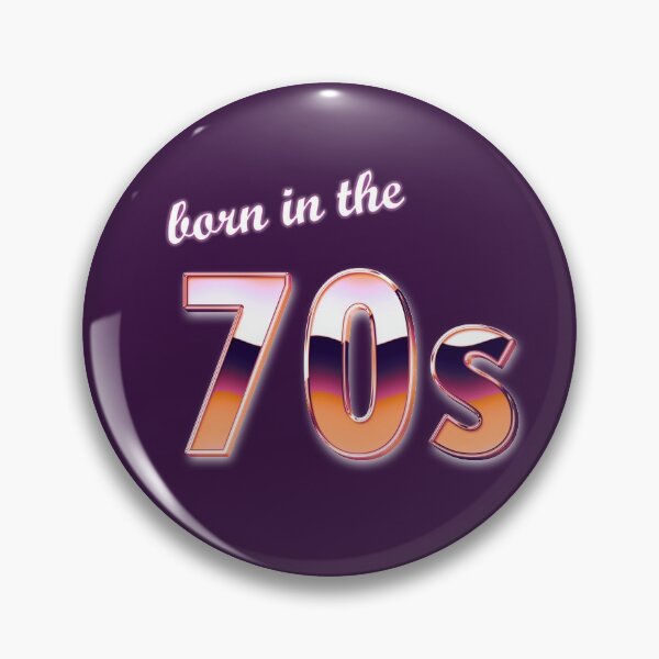 Item preview, Born in the 70s designed and sold by theinkypensieve.