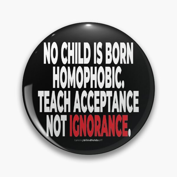 Item preview, no child is born homophopic.... - human activist - LGBT / LGBTQI (135) designed and sold by blindfoldsoff.