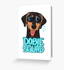DOBIE SQUAD (black) Greeting Card